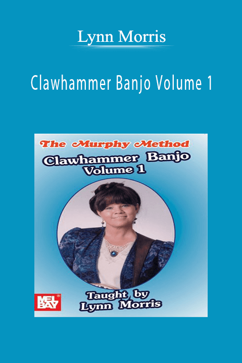 Clawhammer Banjo Volume 1 – Lynn Morris