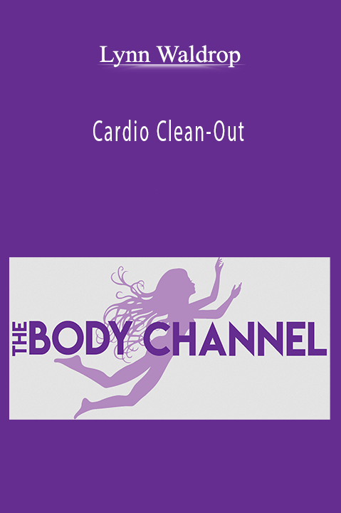 Cardio Clean–Out – Lynn Waldrop