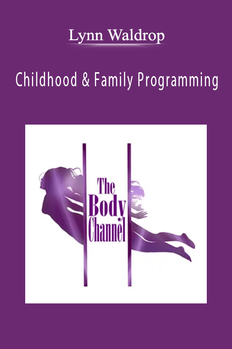 Childhood & Family Programming – Lynn Waldrop