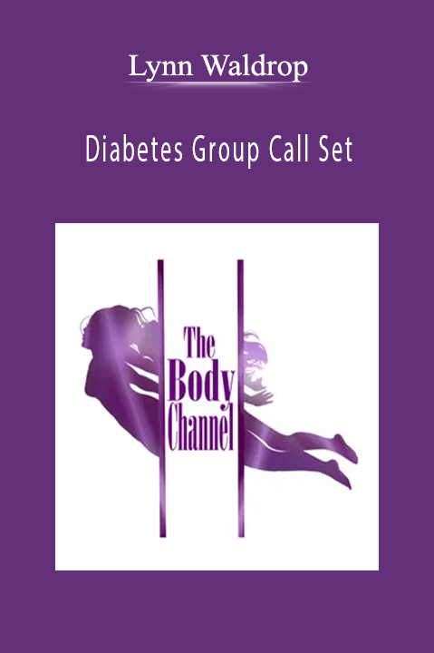 Diabetes Group Call Set – Lynn Waldrop