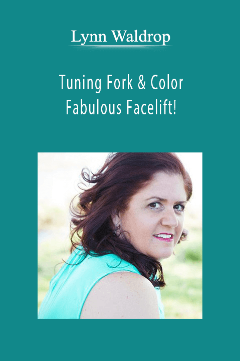 Tuning Fork & Color Fabulous Facelift! – Lynn Waldrop