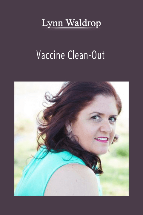 Vaccine Clean–Out – Lynn Waldrop