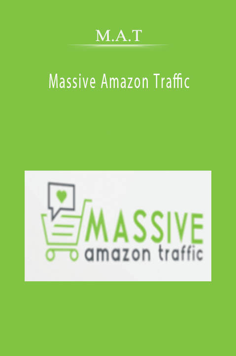 Massive Amazon Traffic – M.A.T