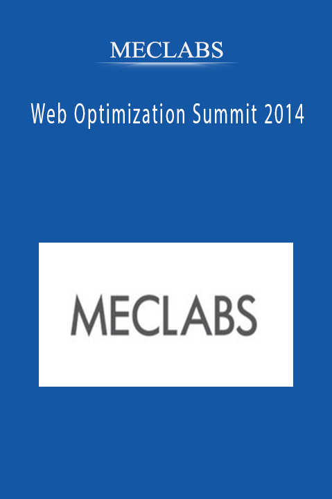 Web Optimization Summit 2014 – MECLABS