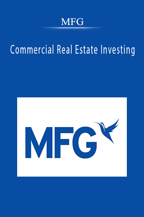 Commercial Real Estate Investing – MFG
