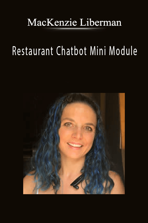 Restaurant Chatbot Mini Module – MacKenzie Liberman