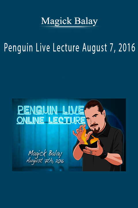 Penguin Live Lecture August 7