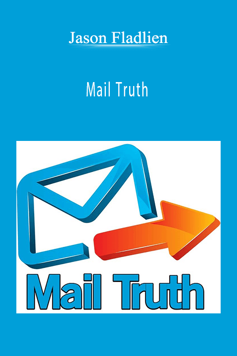 Jason Fladlien – Mail Truth