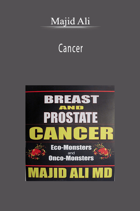 Cancer – Majid Ali