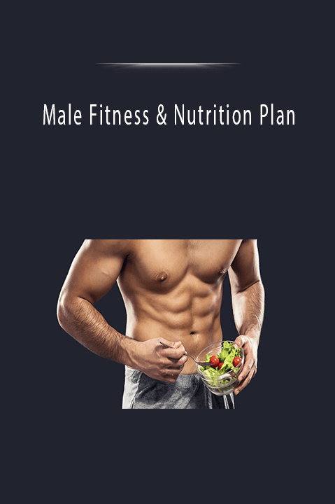 Male Fitness & Nutrition Plan
