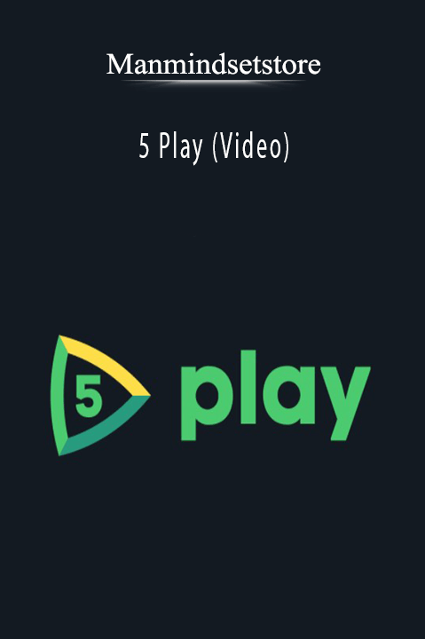 5 Play (Video) – Manmindsetstore