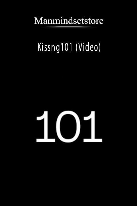 Kissng101 (Video) – Manmindsetstore