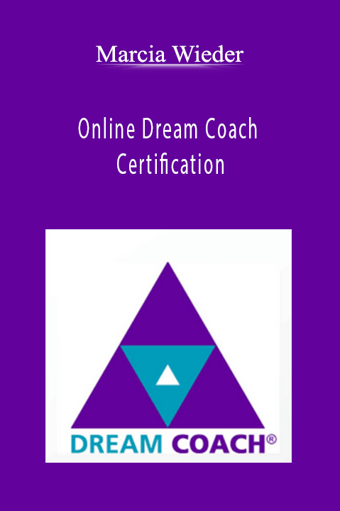 Online Dream Coach Certification – Marcia Wieder