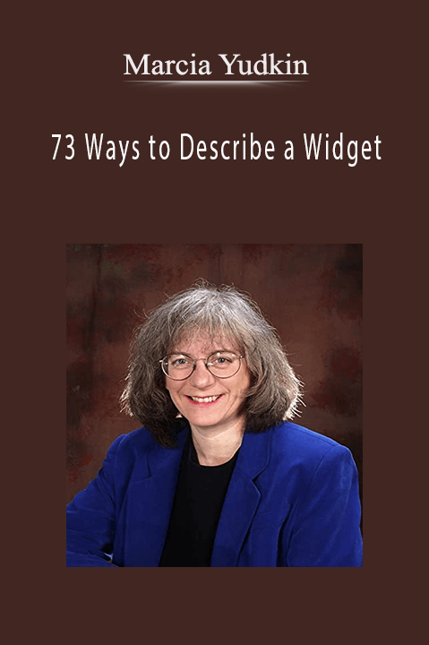 73 Ways to Describe a Widget – Marcia Yudkin