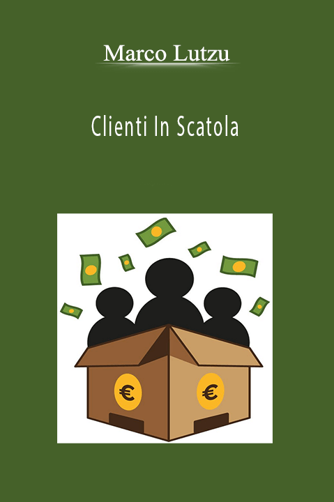 Clienti In Scatola – Marco Lutzu