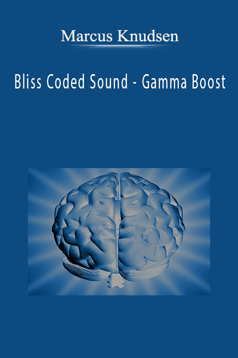 Bliss Coded Sound – Gamma Boost – Marcus Knudsen