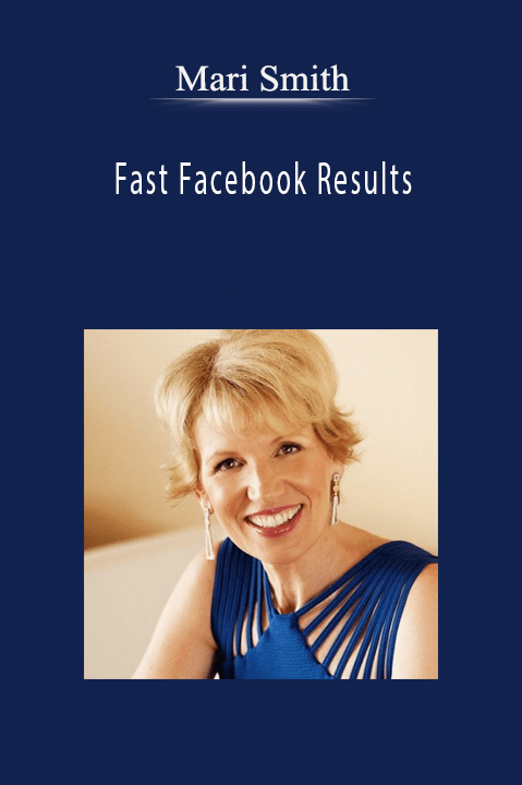 Fast Facebook Results – Mari Smith