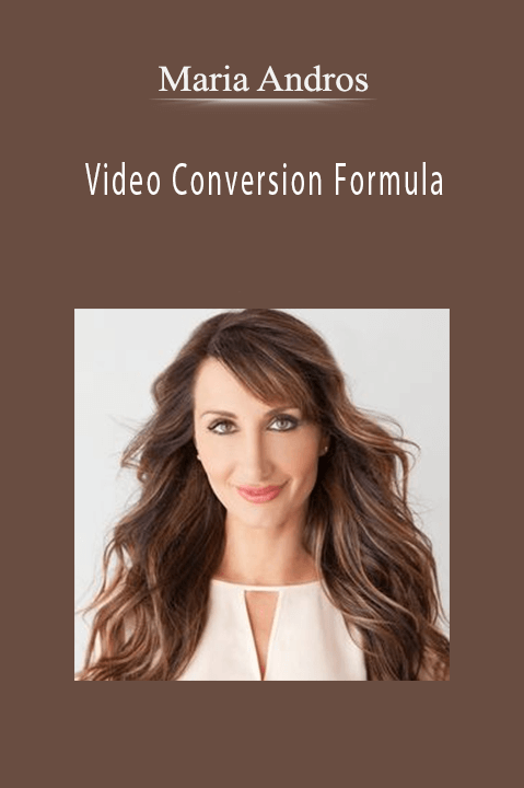 Video Conversion Formula – Maria Andros