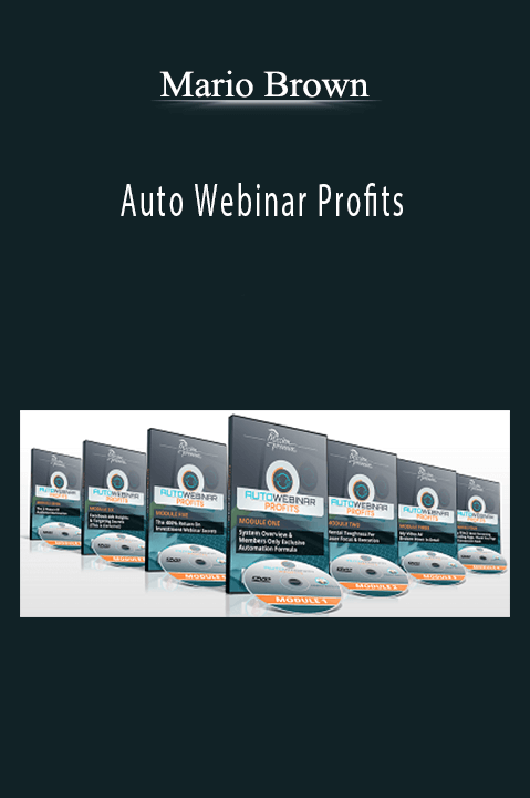 Auto Webinar Profits – Mario Brown