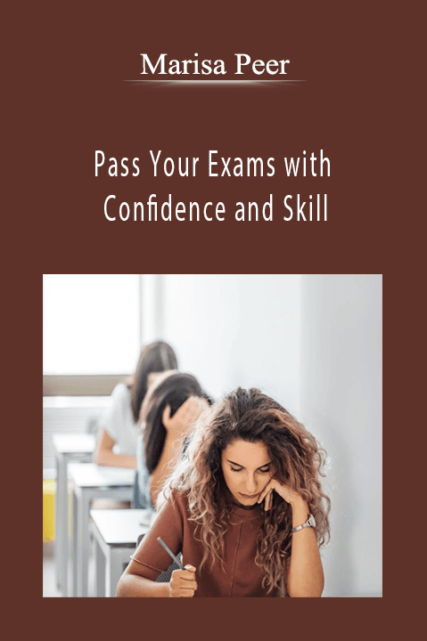 Pass Your Exams with Confidence and Skill – Marisa Peer