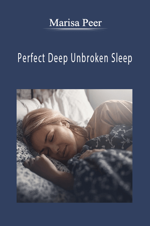 Perfect Deep Unbroken Sleep – Marisa Peer