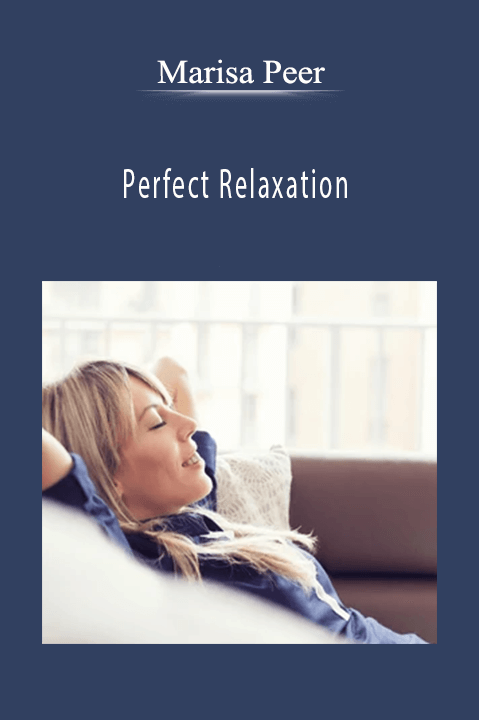 Perfect Relaxation – Marisa Peer