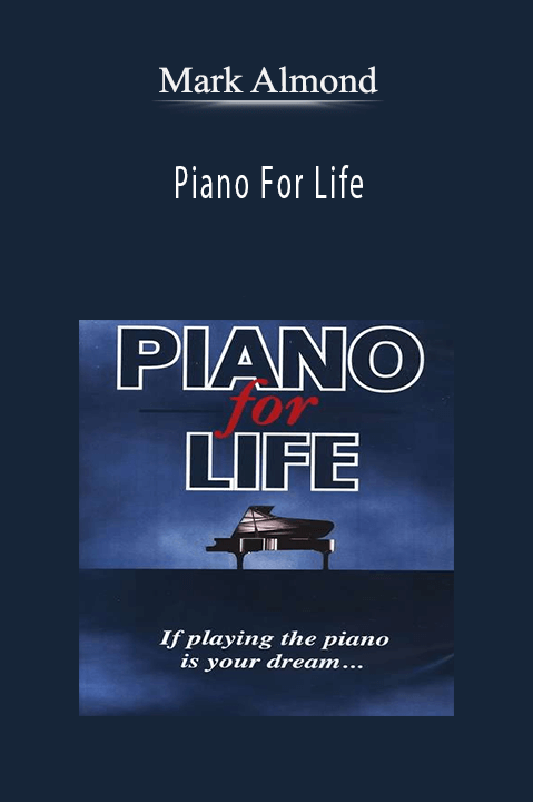 Piano For Life – Mark Almond