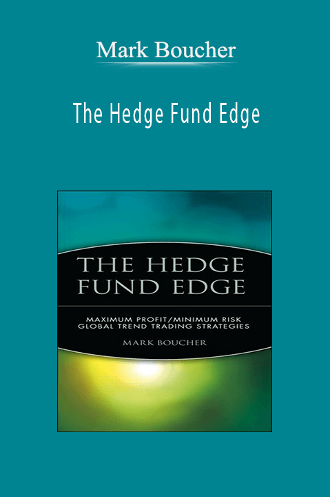 The Hedge Fund Edge – Mark Boucher