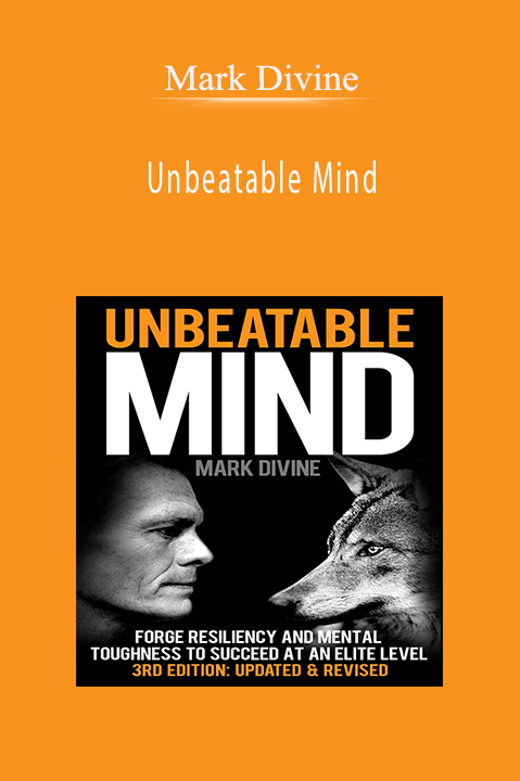 Unbeatable Mind – Mark Divine