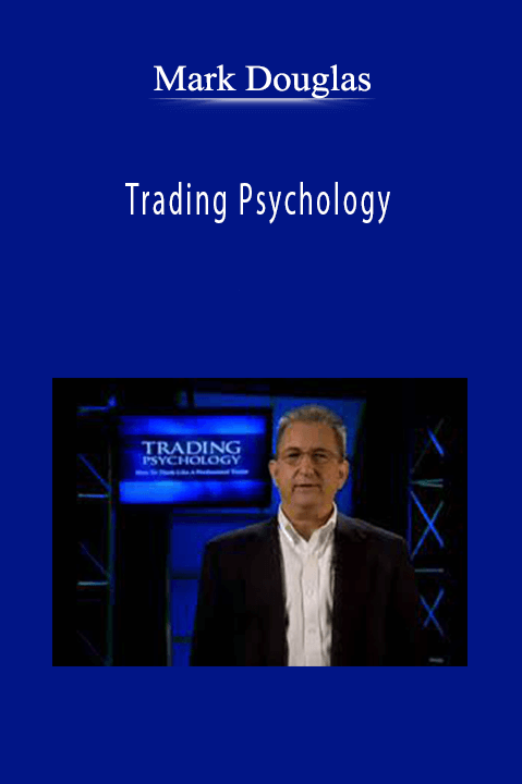 Trading Psychology – Mark Douglas