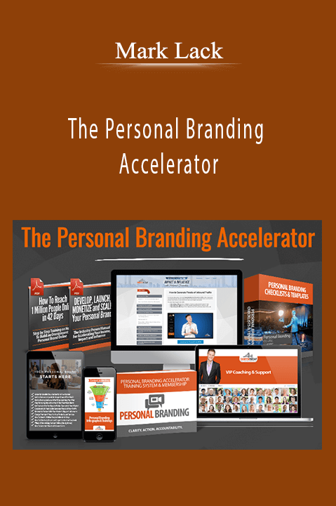 The Personal Branding Accelerator – Mark Lack