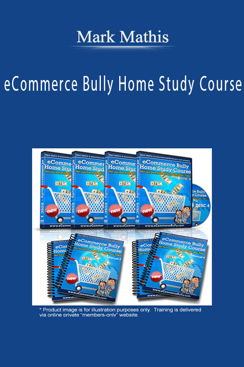 eCommerce Bully Home Study Course – Mark Mathis