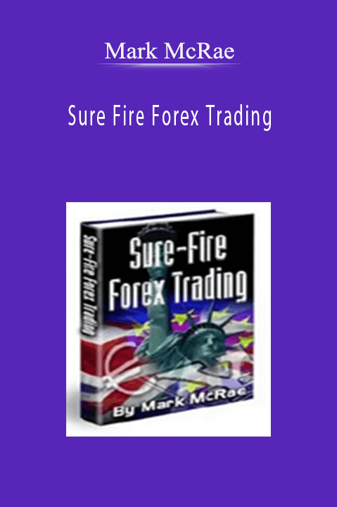 Sure Fire Forex Trading – Mark McRae