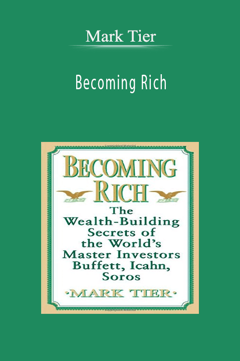 Becoming Rich – Mark Tier