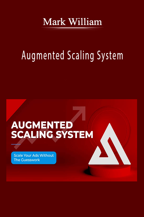 Augmented Scaling System – Mark William