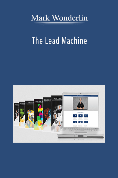 The Lead Machine – Mark Wonderlin