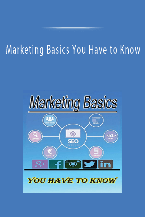 Marketing Basics You Have to Know