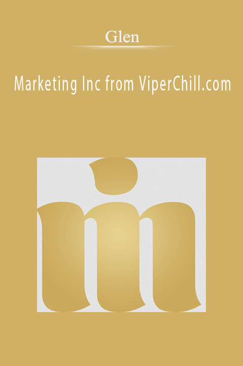Marketing Inc by Glen from ViperChill.com