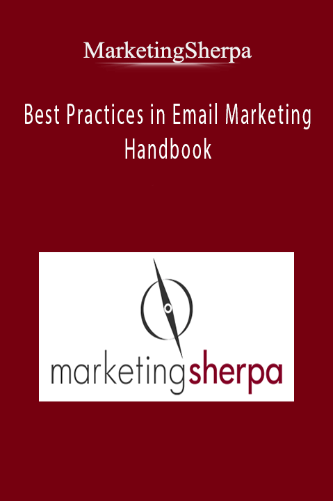 Best Practices in Email Marketing Handbook – MarketingSherpa