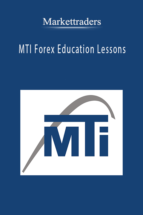 MTI Forex Education Lessons – Markettraders