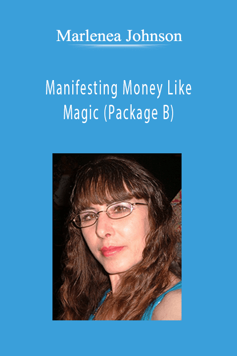 Manifesting Money Like Magic (Package B) – Marlenea Johnson