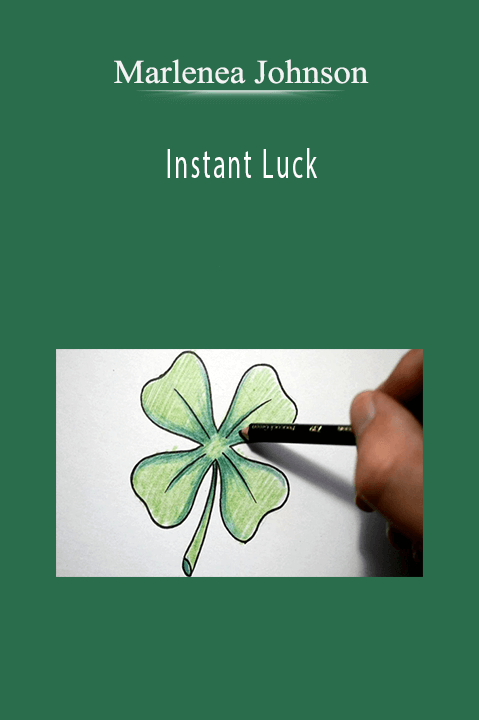 Instant Luck – Marlenea Johnson