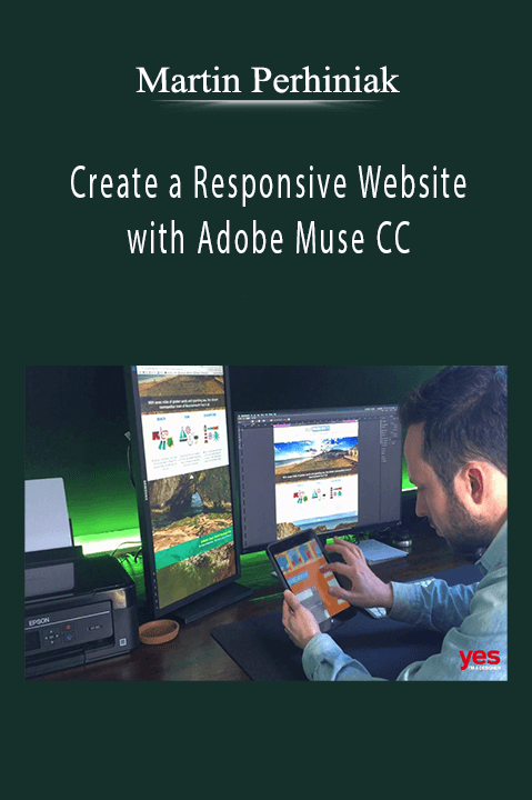 Create a Responsive Website with Adobe Muse CC – Martin Perhiniak