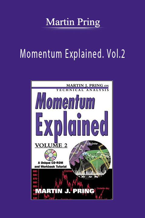 Momentum Explained. Vol.2 – Martin Pring