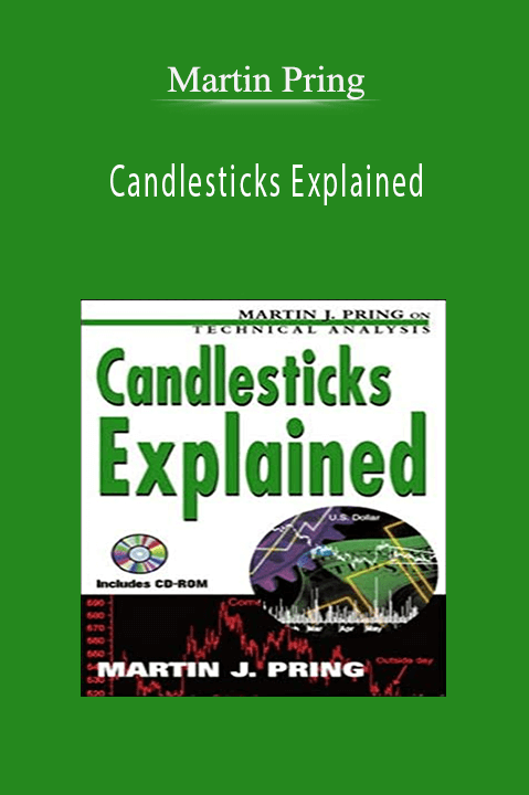 Candlesticks Explained – Martin Pring