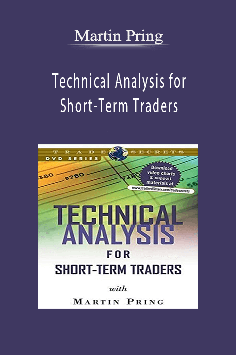 Technical Analysis for Short–Term Traders – Martin Pring