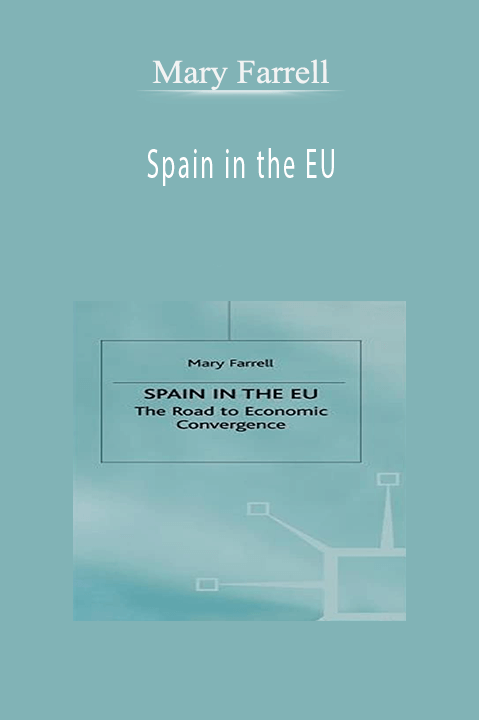 Spain in the EU – Mary Farrell