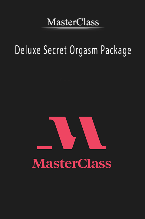 Deluxe Secret Orgasm Package – MasterClass