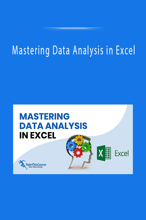 Mastering Data Analysis in Excel