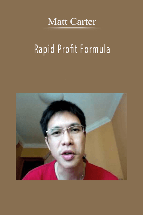 Rapid Profit Formula – Matt Carter